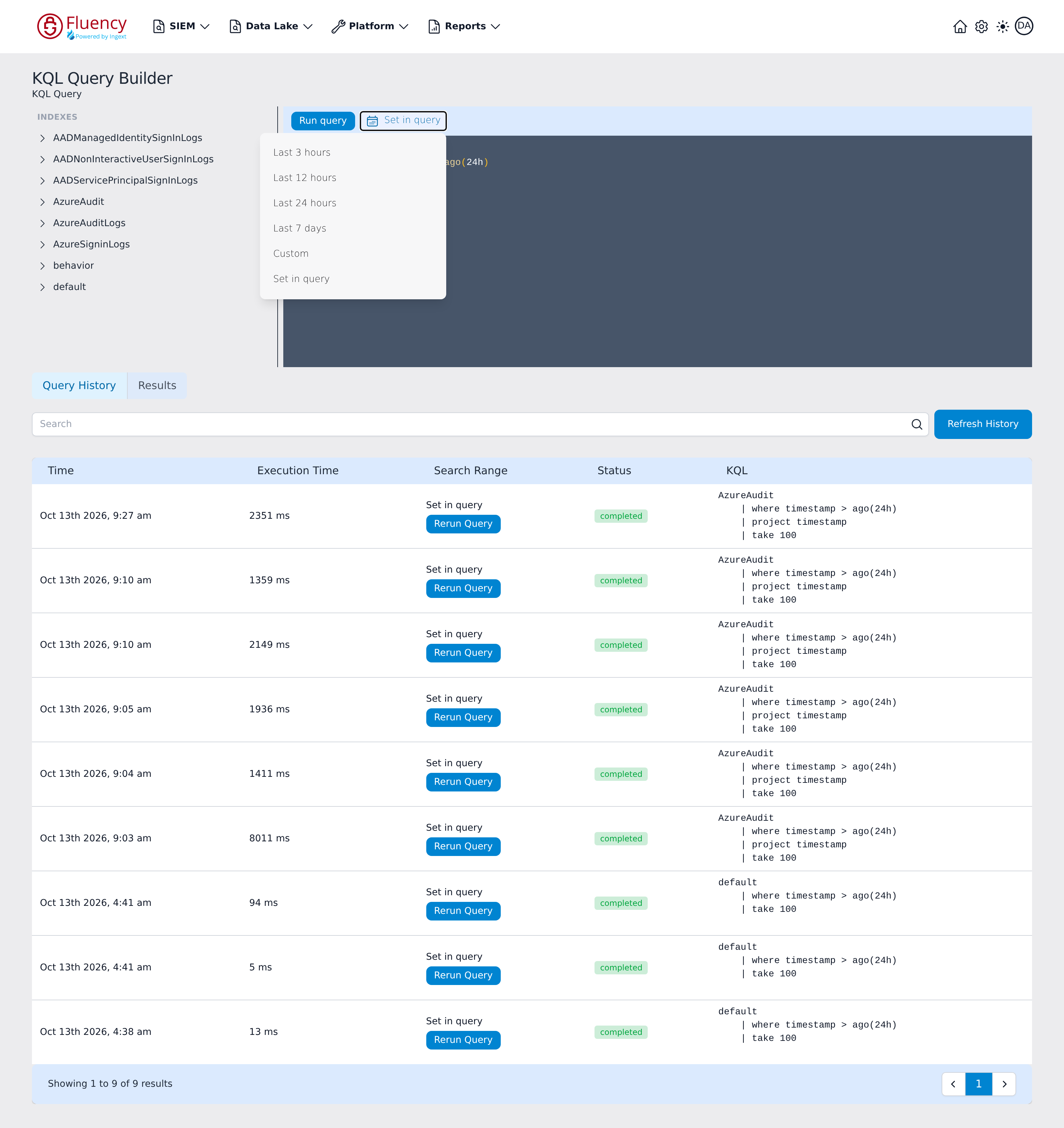 Set in query time-range menu open below the toolbar, listing Last 3 hours, Last 12 hours, Last 24 hours, Last 7 days, Custom, and Set in query