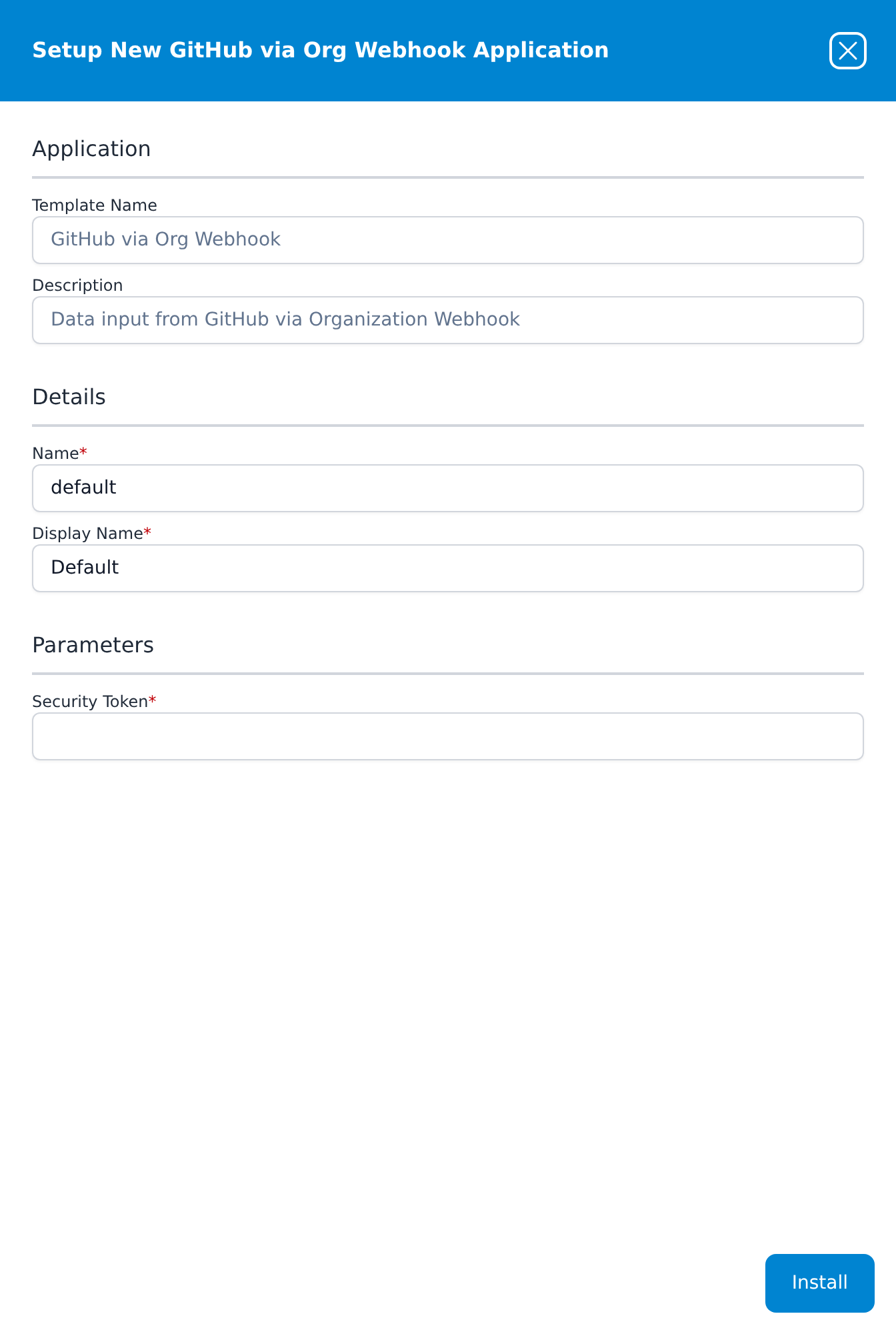 Setup New GitHub via Org Webhook Application panel showing the Template Name, Description, Name, Display Name and a single required Security Token parameter