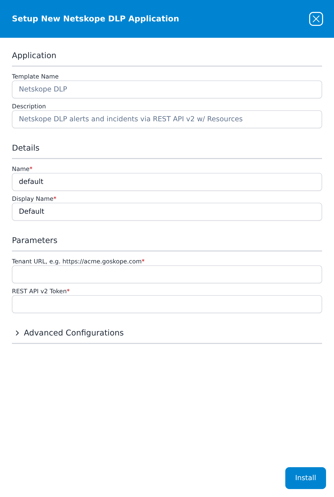 Setup New Netskope DLP Application panel with the Tenant URL and REST API v2 Token fields and the collapsed Advanced Configurations row
