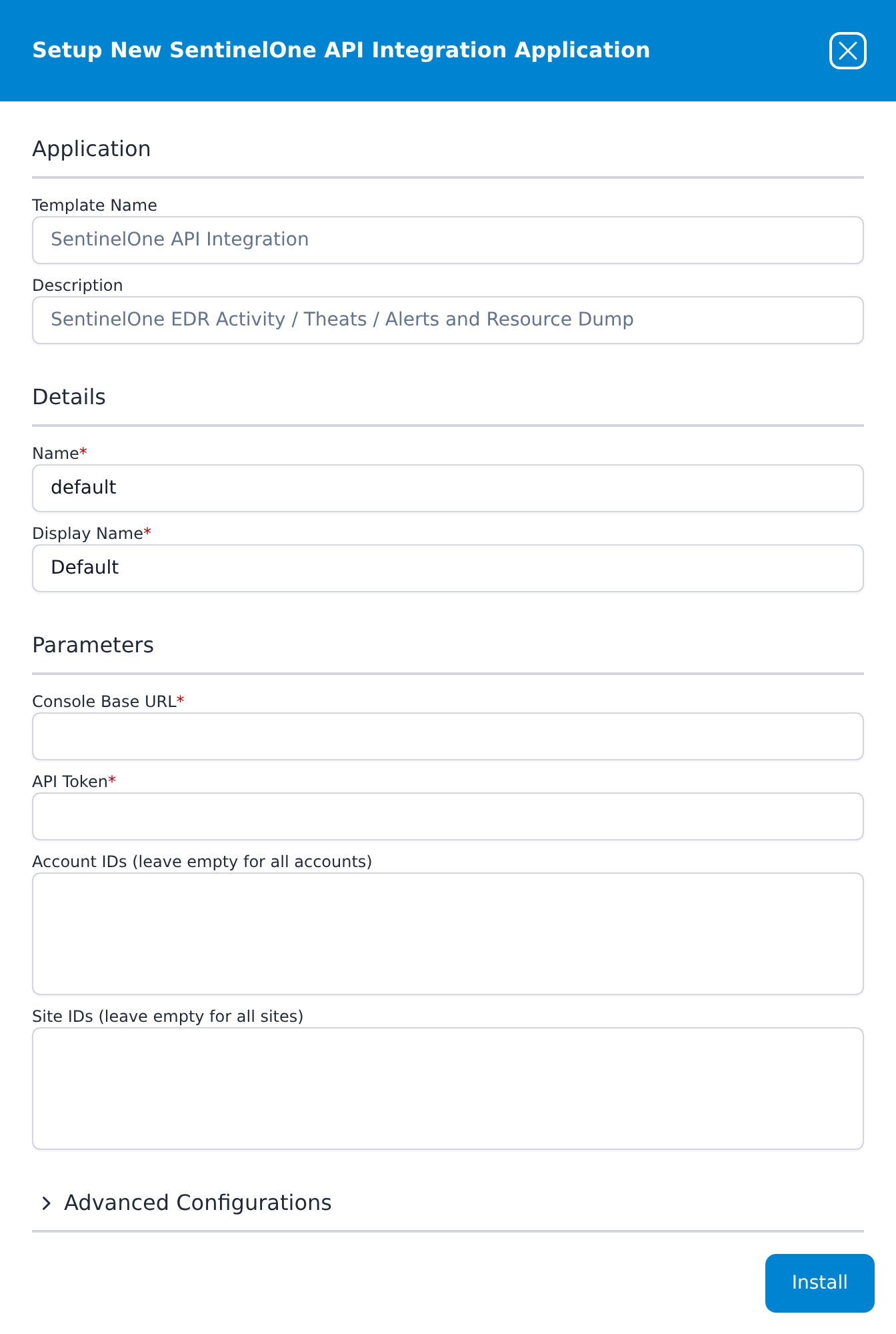 Setup New SentinelOne API Integration Application panel showing the Console Base URL and API Token fields, the optional Account IDs and Site IDs boxes and the collapsed Advanced Configurations row