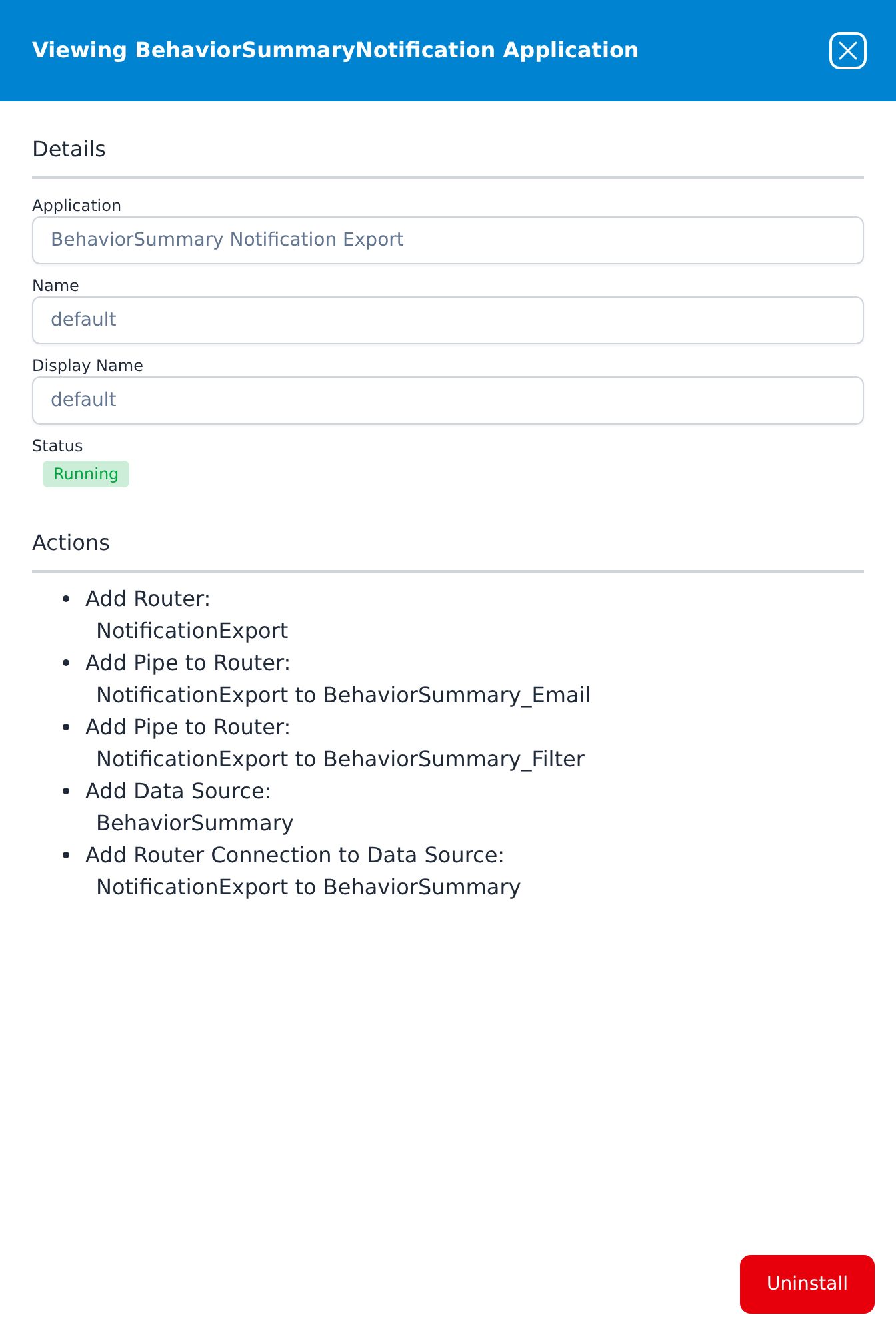 Viewing BehaviorSummaryNotification Application panel showing details and the list of pipeline actions the application installed